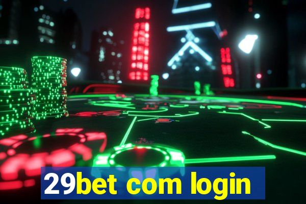 29bet com login